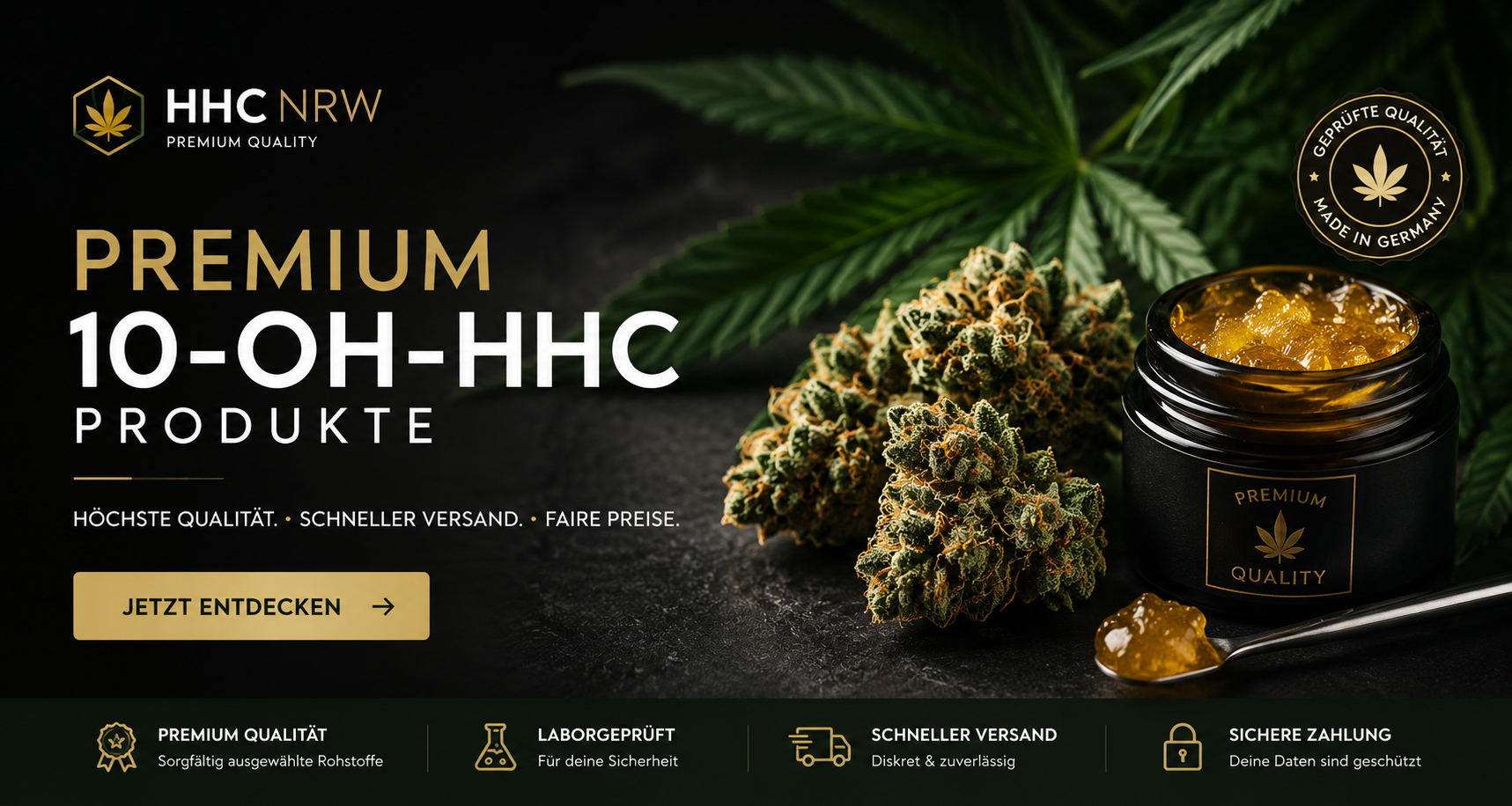 Premium Hero-Banner für HHC NRW mit 10-OH-HHC Produkten, Cannabisblüten und Destillaten in dunklem, modernem Luxus-Design mit goldenen Akzenten und Call-to-Action Jetzt entdecken